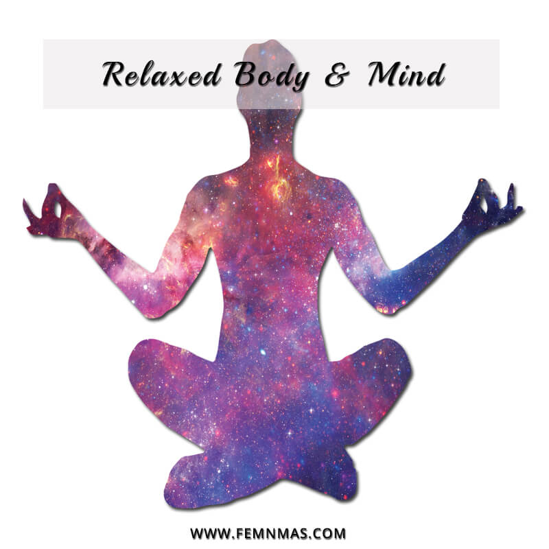 Relaxed Body and Mind- Tool to upgrade yourself